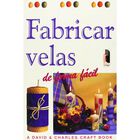 Fabricar velas de forma f&aacute;cil (carton&eacute; y color)