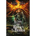 Fin Del Reino De La Tierra
