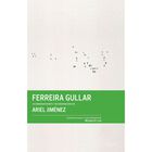 Ferreira Gullar en conversaci&oacute;n con Ariel Jim&eacute;nez