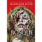 Al Otro Lado Del Bosque, De Roux Madeleine, Puck, 2026