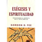 Ex&eacute;gesis Y Espiritualidad, De Gordon Desee, Patmos, 2020