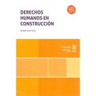 Derechos Humanos En Construcci&oacute;n, De Alfredo Islas Colin