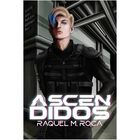 Ascendidos, De Roca Raquel M., Kiwi, Pasta Blanda, 2024