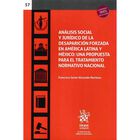 An&aacute;lisis Social Y Jur&iacute;dico De La Desaparici&oacute;n Forzada En Am&eacute;rica Latina