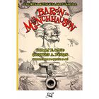 LAS EXTRAORDINARIAS AVENTURAS DEL BAR&Oacute;N M&Uuml;NCHAUSSEN