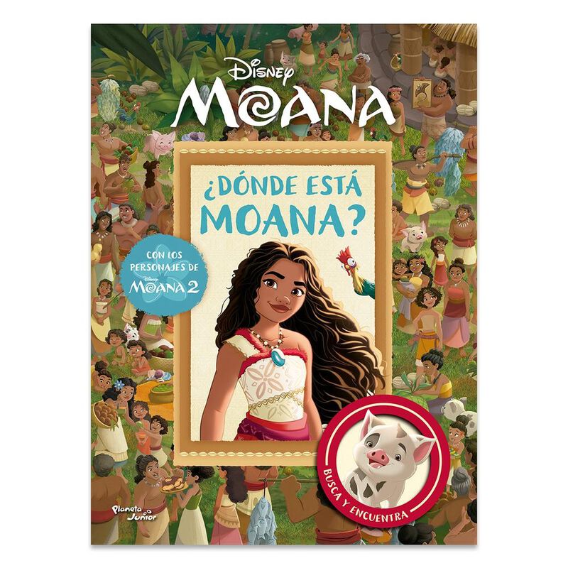 Moana. &iquest;D&oacute;nde Est&aacute; Moana?, De Disney, Planeta J... image number null