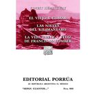 El viejo y el mar; Las nieves del Kilimanyaro; La vida breve y feliz de Francis Macomber