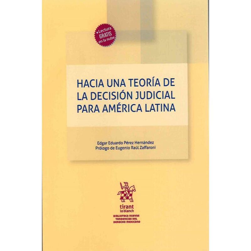 Hacia Una Teor&iacute;a De La Decisi&oacute;n Judicial Para A... image number null