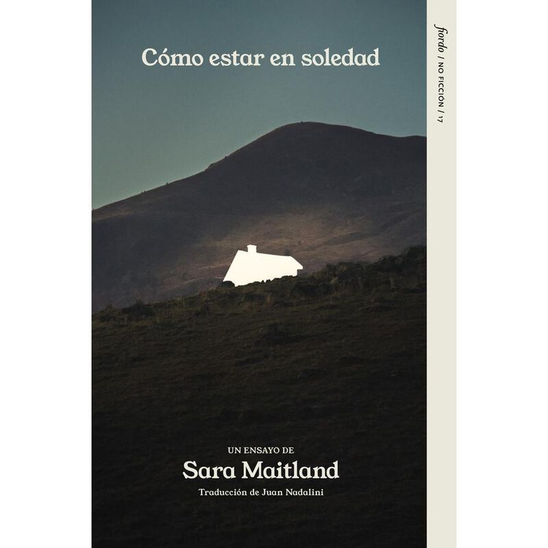 C&oacute;mo Estar En Soledad, De Maitland Sara, Fiordo... image number null
