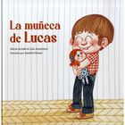 La mu&ntilde;eca de Lucas