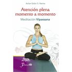 Atenci&oacute;n plena momento a momento