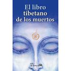 El libro tibetano de los muertos (nueva edici&oacute;n)