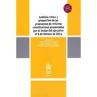 An&aacute;lisis Cr&iacute;tico Y Proyecci&oacute;n De Las Propuestas De Reforma