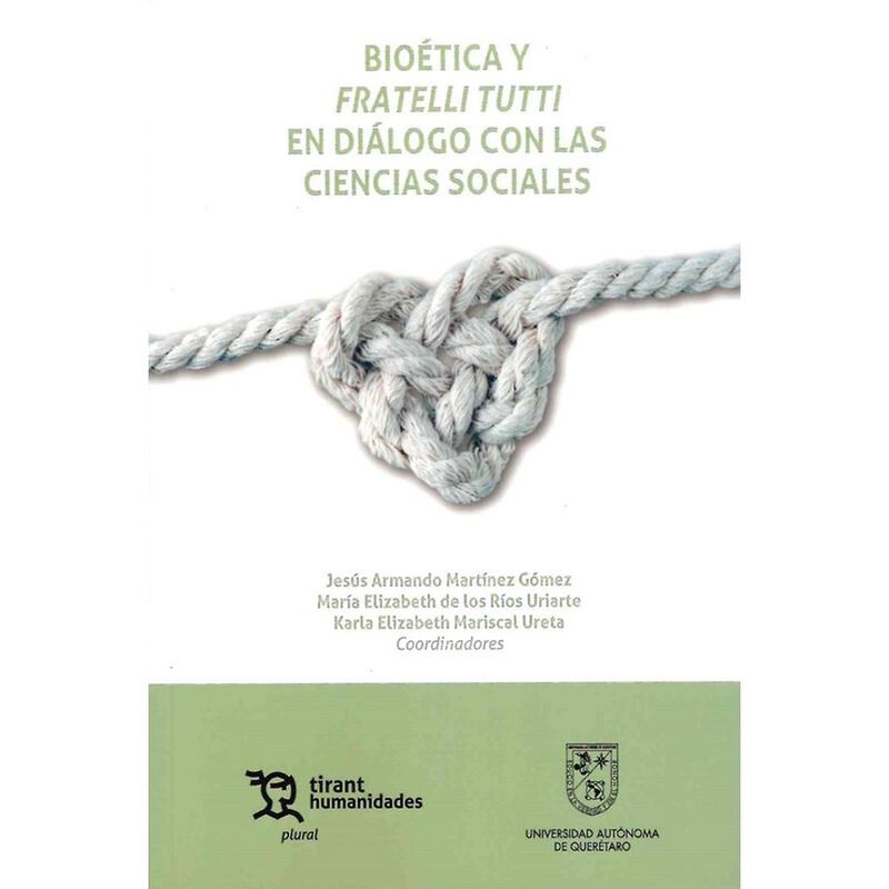 Bio&eacute;tica Y Fratelli Tutti En Di&aacute;logo Con Las Ci... image number null