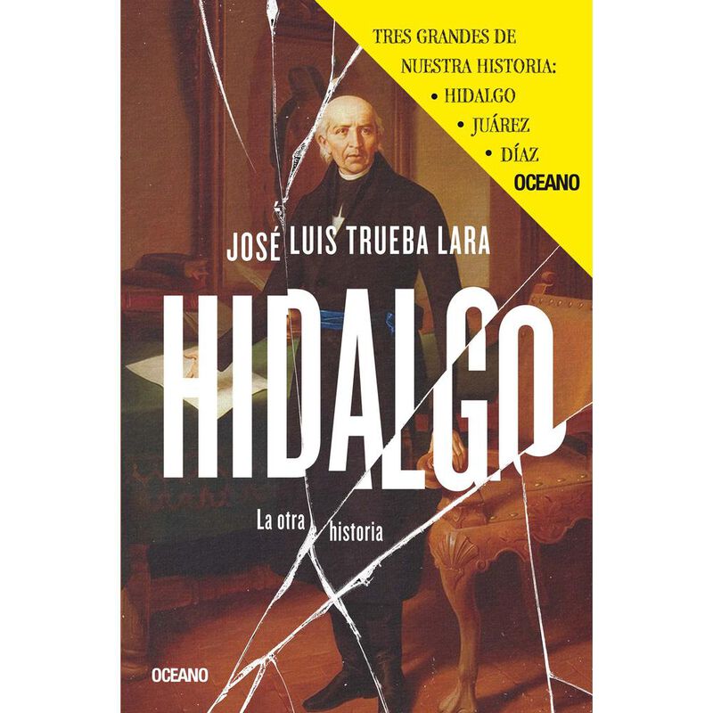 La otra historia 2: Hidalgo, Ju&aacute;rez, D&iacute;az (paqu... image number null