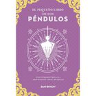 El Peque&ntilde;o Libro De Los P&eacute;ndulos, De Bryant Dani, Edaf