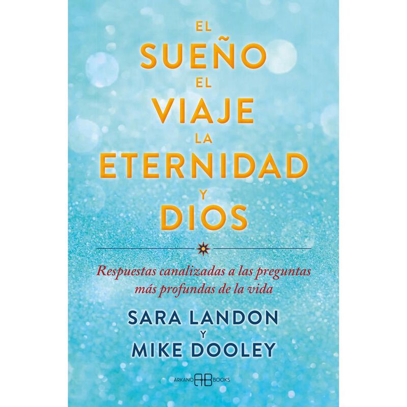 El Sue&ntilde;o, el viaje, la eternidad y dios image number null