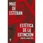 Est&eacute;tica de la extinci&oacute;n