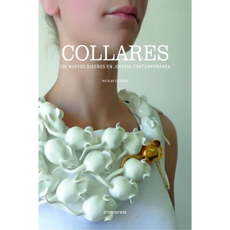 Collares, De Nicol&aacute;s Estrada, Promopress, Pasta... image number null
