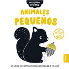 Mis primeros colores: Animales peque&ntilde;os