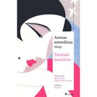 Arenas movedizas. Manji