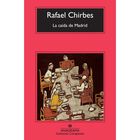 La Ca&iacute;da de Madrid