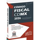 C&oacute;digo Fiscal De La Ciudad De M&eacute;xico Econ&oacute;mico 2026, De Editorial ISEF
