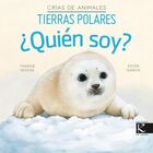 &iquest;Qui&eacute;n soy? Cr&iacute;a de animales tierras polares