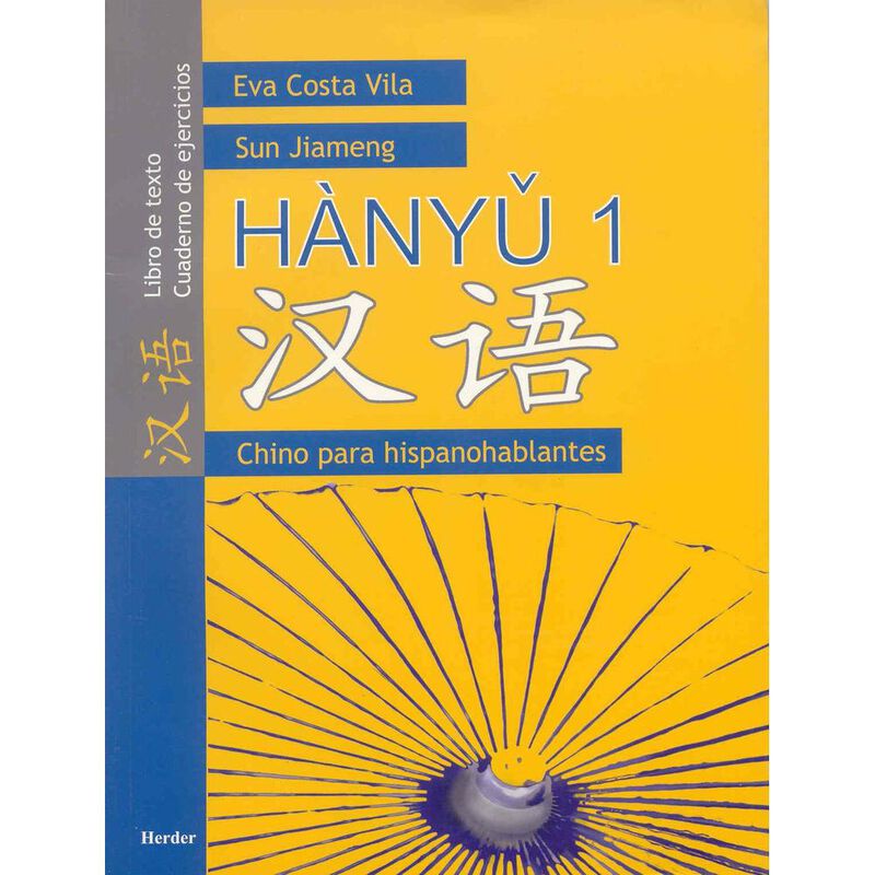 H&aacute;nyu. Chino Para Hispanoblantes I. Libro De Te... image number null