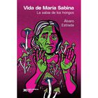 Vida de María Sabina