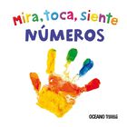 Mira, toca, siente. N&uacute;meros (mini)