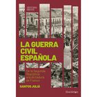 La Guerra Civil Espa&ntilde;ola