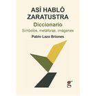 As&iacute; Habl&oacute; Zaratustra, De Lazo Briones Pablo, Gedisa, 2026