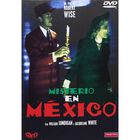 Misterio En Mexico