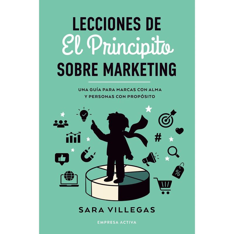 Lecciones De El Principito Sobre Marketing, De ... image number null