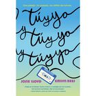 T&uacute; Y Yo Y T&uacute; Y Yo Y T&uacute; Y Yo, De Lloyd Josie; Rees Emlyn