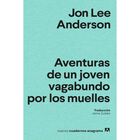 Aventuras de un joven vagabundo por los muelles