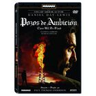 Pozos De Ambici&oacute;n [DVD]