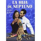 La Hija De Neptuno &mdash; Dvd (1949)