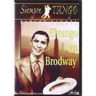 El Tango En Broadway [DVD] (1934)