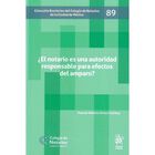 El Notario Es Una Autoridad Responsable Para Efectos Del Amparo