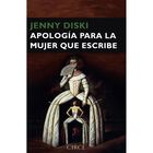 Apolog&iacute;a para la mujer que escribe