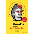 Filosof&iacute;a para desconfiados