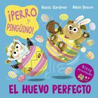 &iexcl;Perro y ping&uuml;ino! El huevo perfecto