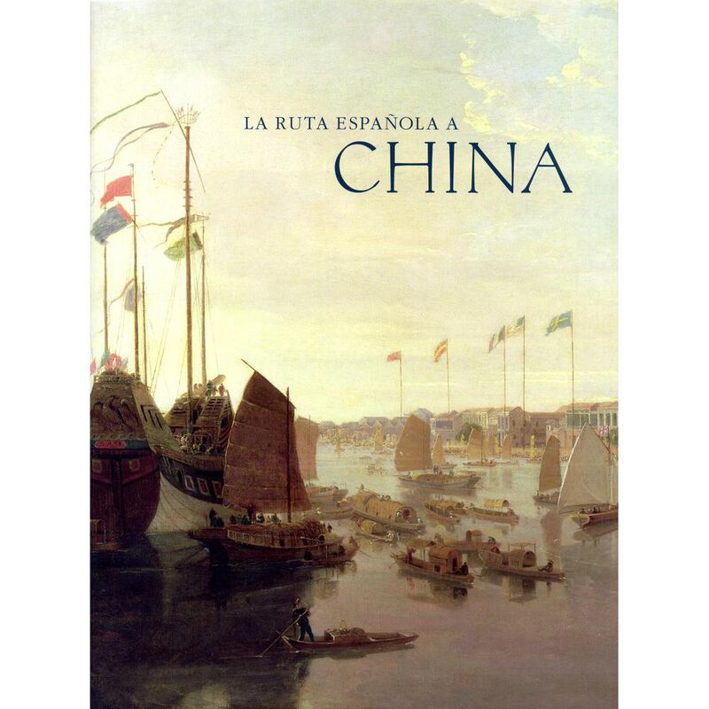 La ruta espa&ntilde;ola a China image number null