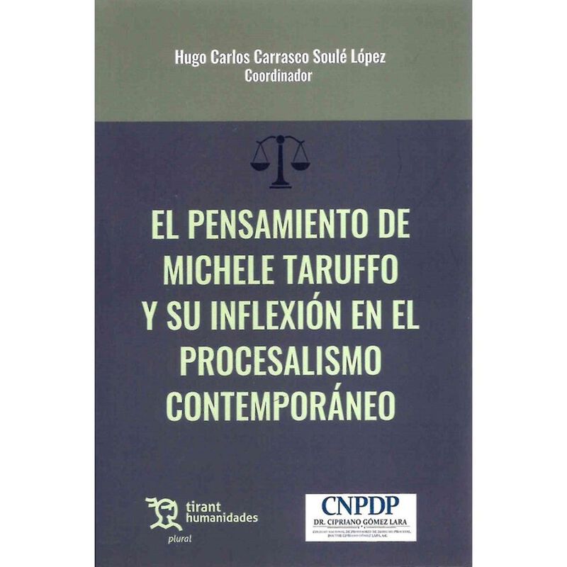 El Pensamiento De Michele Taruffo Y Su Inflexi&oacute;... image number null