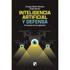 Inteligencia Artificial Y Defensa, De Mart&iacute;n Romero Enrique
