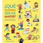 &iquest;Qu&eacute; quieres ser de mayor?