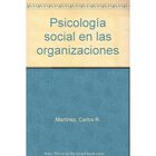 Psicolog&iacute;a Social En Las Organizaciones, De Mart&iacute;nez Carlos