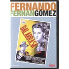 Balarrasa. Colecci&oacute;n Fernando Fern&aacute;n G&oacute;mez [dvd]
